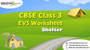 Share this on whatsappwe have prepared a list of worksheets with key based on verb to be concept for grade 3. Cbse Class 3 Evs Worksheet Shelter Printable Practice Worksheet Practices Worksheets Worksheets Study Notes