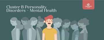 Image result for Cluster B Personality Disorder