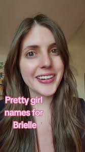 Unique and Rare Baby Girl Names Consulted by Brielle