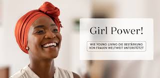 Girl Power! Wie Young Living die Bestärkung von Frauen weltweit unterstützt 