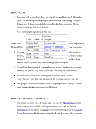 Sebenarnya pemerintah india melalui mahkamah agung berusaha menghapus sistem kasta. Sistem Kasta