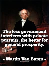 Martin Van Buren on the Nature of Government [QUOTE] - Simple ... via Relatably.com