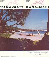 Hana Maui Hotel Brochure Maui Hotels Hana Maui Vintage Hawaii