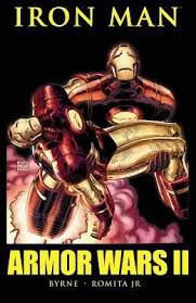 Iron Man Armor Wars Ii By John Byrne Iron Man Armor Iron Man Face Iron Man Book