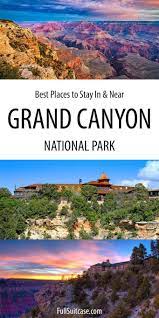 Maybe you would like to learn more about one of these? Where To Stay In Near Grand Canyon Complete Lodging Guide