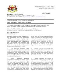 By solihin bukhari, putra iskandar and 44 others in komuniti perkapalan malaysia (files) edit doc alam maritim (m) sdn bhd no.38f, level 2, jalan radin anum bandar baru sri petaling, 57000 kuala lumpur. Perjanjian Anak Kapal Dan Buku Log Rasmi Jabatan Laut Malaysia