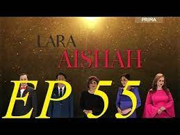 Mengisahkan tentang dua wanita iaitu aishah (fasha sandha) yang berjuang untuk menyelamatkan pasar tempatan dari dirobohkan oleh sebuah korporasi hanya untuk jatuh cinta dengan pewaris korporasi tersebut, dan kisah zurin (jasmin hamid), seorang ibu yang dipenjarakan selama 27 tahun dan ingin mencari. Lara Aishah Episod 55 Malay Dramas Youtube