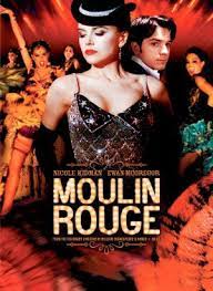Moulin Rouge 2001 Musical Movies Moulin Rouge Movie Moulin Rouge