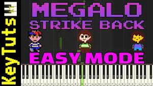 Learn To Play Megalo Strike Back By Toby Fox Easy Mode Youtube
