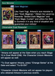 Summon dark magician 2 time (s) in 1 duel against arkana at level 30 using yami yugi. The Organization Duel Links Arkana At The Gate