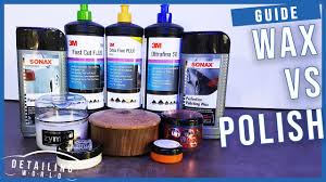 Detailing Basics Understanding The Difference Between Polish Wax Youtube