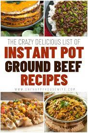 Instant Pot Ground Beef Recipes Beef Recipes Ground Beef Recipes Healthy Easy Instant Pot Recipes
