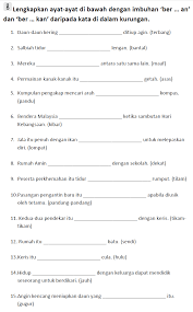Kawan saya telah _ dalam kemalangan jalan raya semalam. Bm Primary 6 Imbuhan Ber An And Ber Kan Life Long Sharing
