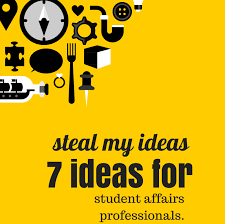 Seven Creative Ideas That Student Affairs Professionals Can Start Implementing This Summer On Campus Higher Education Student Affairs Student Student Services
