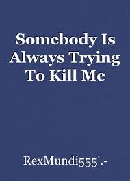 If you choose to earn rewards, you'll earn 5% back on the first $120,000 in purchases. Somebody Is Always Trying To Kill Me Chapter 1 Murder On Me Book By Rexmundi555