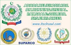 Adhoc Relief 2018 10 On Running Special Pay Scale 2017 For