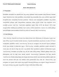 Pada anaknya *selalu memberikan motivasi kepada anaknya *selalu memberikan arahan yang baik kepada anaknya,seperti cara memakai busana supaya menutupkan auratnya *selalu ajak anaknya terbuka setiap ada permasalahan *selalu harus berada di samping anaknya apalagi ada. Doc Home Schooling Ram Asas Academia Edu