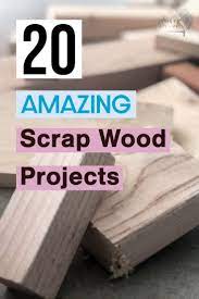 27 Simple Scrap Wood Projects For Beginners Scrap Wood Projects Wood Projects For Beginners Wood Projects