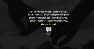 More images for kata kata merelakan seseorang bahasa inggris » Jagokata Com Fiersa Besari Cinta Bukan Melepas Tapi Merelakan Bukan Memaksa Tapi Memperjuangkan Bukan Menyerah Tapi
