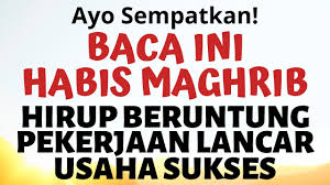 Setiap manusia lahir pasti sudah di atur garis rezekinya oleh allah. Ternyata Terungkap Baca Habis Maghrib Amalan Doa Dzikir Penarik Rezeki Berlimpah Lancar Dan Berkah Usaha Sukses Dan Hoki Tips Cara Praktis Di 2021 Rabab Minangkabau