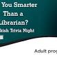 Are You Smarter Than a Librarian? event image