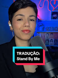 Tradução da música Stand By Me #traducao #traducaodemusica #standbyme  #beneking