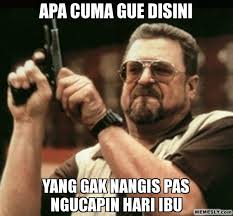 Tanggal 22 desember, di indonesia dijadikan. Inilah Meme Meme Lucu Yang Bertebaran Di Hari Ibu Sekitar Pantura