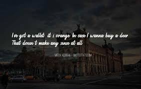 Top 35 Funny Make Sense Quotes Famous Quotes Sayings About Funny Make Sense