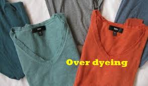 Tinting Over Dyeing Of Garments Tinting Past Times