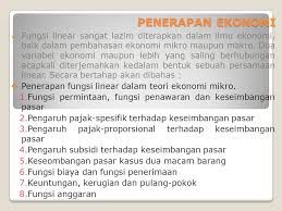 Check spelling or type a new query. Penerapan Ekonomi Fungsi Linear Sangat Lazim Diterapkan Dalam Ilmu Ekonomi Baik Dalam Pembahasan Ekonomi Mikro Maupun Makro Dua Variabel Ekonomi Maupun Ppt Download