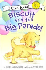 Biscuit The Dog Books Pdf Biscuit And The Big Parade I Can Read My First Main Photo Cover Books For Teens New Children S Books Chapter Books