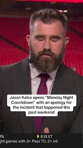 Jason Kelce opens "Monday Night Countdown" with an apology. #nfl  #jasonkelce #footballtiktok #mnf