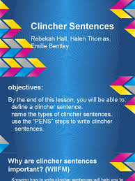 Writing Mini Lesson #7- Closing Sentences And Clinchers - Rockin Resources
