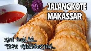 Cara Dan Tips Membuat Jalangkote Makassar Ide Jualan Jalangkote Pakai Saos Sambel Youtube