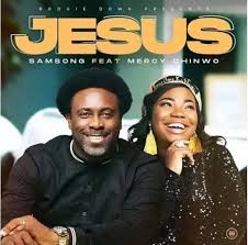 Pin On Download Song Jesus By Samsong Ft Mercy Chinwo