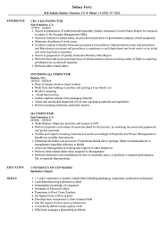 Maintaining standardized qa forms for all job skills and general standard operating procedures that relate to qa. Qa Inspector Resume Samples Velvet Jobs