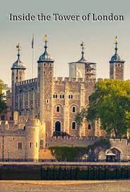 Inside The Tower Of London Putlocker Putlockers Putlocker Tv Series 123movies Tower Of London Tower Tv Series