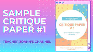 A succint summary is provided in the first paragraph. How To Write A Critique Paper Critique Paper Sample Critique Paper 1 Youtube