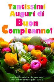 Cdb Cartoline Per Tutti I Gusti Tantissimi Auguri Di Buon Compleanno C Buon Compleanno Auguri Di Buon Compleanno Buon Onomastico