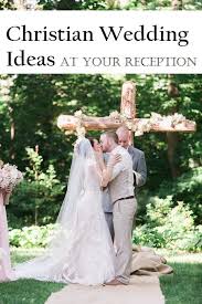 Use these unique wedding ideas to discover how to plan a wedding that's not religious. 5 Christian Wedding Ideas For Your Reception Rustic Folk Weddings Christian Wedding Ceremony Christ Centered Wedding Christian Wedding