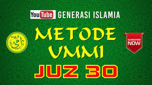 Full Murottal Metode Ummi Juz 30 Metode Ummi Anak Murottal Juz Amma Metode Ummi Foundation Youtube