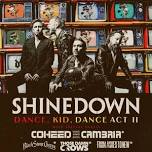 Shinedown: Dance, Kid, Dance Act II