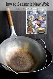 When you're seasoning a traditional wok, you need an in this guide, we will share with you the process for seasoning a wok as well as some options for the 5. How To Season A New Wok Malaysian Chinese Kitchen