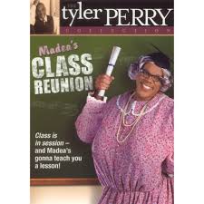 Tyler Perry S Madea S Class Reunion Special 10th Year Anniversary Edition Dvd Madea Tyler Perry Class Reunion