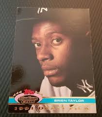 1991 Topps Stadium Club Draft Pick BRIEN TAYLOR Pitcher New York Yankees  #184