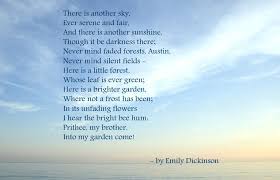 There Is Another Sky And Another Sunshine Sky Sunshine Poems