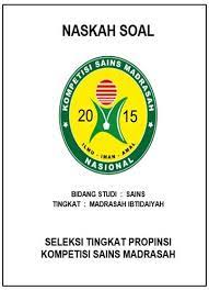 Contoh soal un ipa sd. Download Latihan Soal Ksm Mi Ipa Tingkat Provinsi Tahun 2020