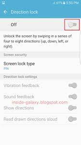 Draw series of directions that you have set before to unlock the screen. Inside Galaxy Samsung Galaxy S7 Edge How To Setup And Use Direction Lock Feature In Android 6 0 1 Marshmallow