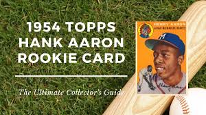 More hank aaron pages at baseball reference. Hank Aaron Rookie Cards The Ultimate Collector S Guide Old Sports Cards