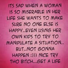 Drama Bitter Baby Mama Vs Girlfriend Quotes Pin By Katie Bray On Exes And Hoes Baby Mama Drama Quotes Step Mom Quotes Mom Quotes